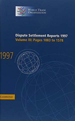 Dispute Settlement Reports 1997: Volume 3, Pages 1083-1578