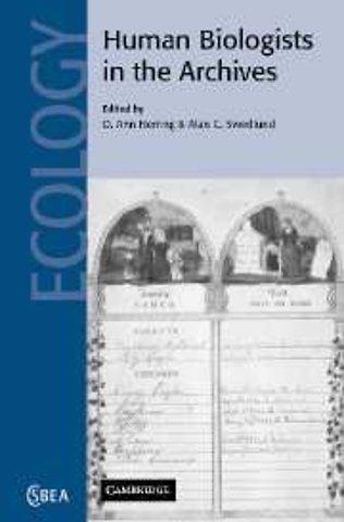 Human Biologists in the Archives