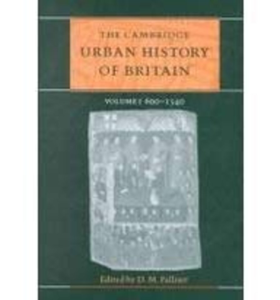 The Cambridge Urban History of Britain 3 Volume Hardback Set