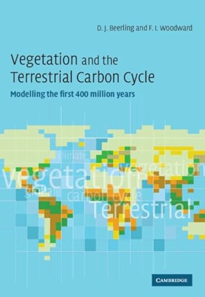 Vegetation and the Terrestrial Carbon Cycle