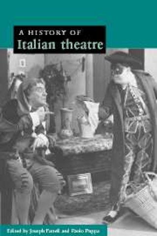 A History of Italian Theatre