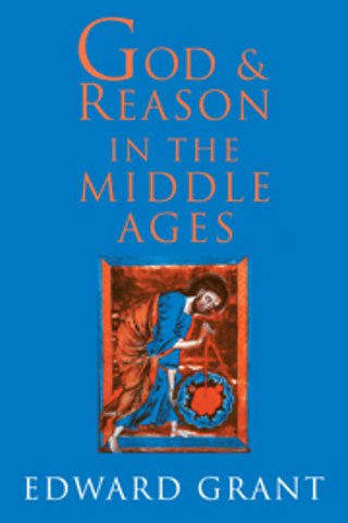 God and Reason in the Middle Ages