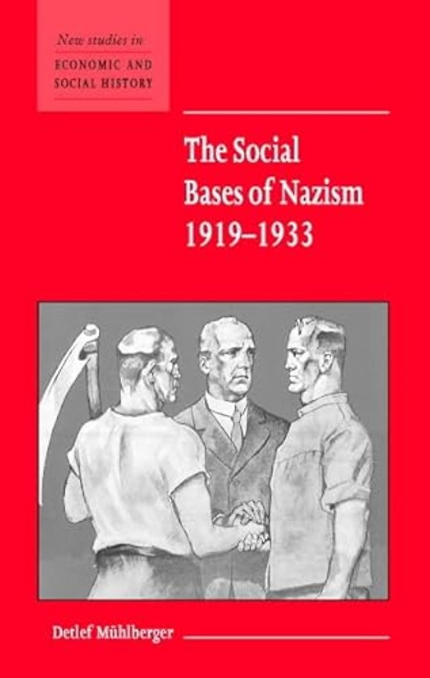 The Social Bases of Nazism, 1919–1933