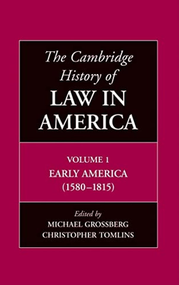 The Cambridge History of Law in America 3 Volume Hardback Set