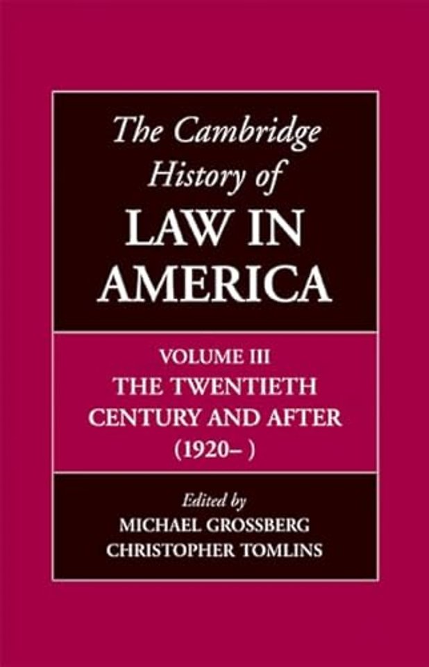 The Cambridge History of Law in America