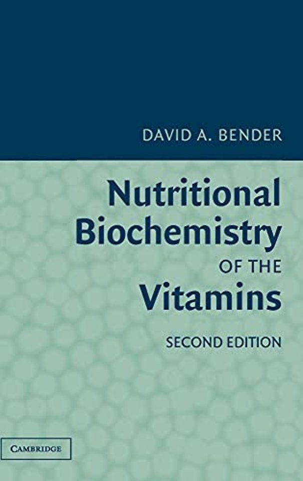 Nutritional Biochemistry of the Vitamins