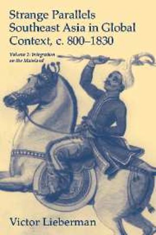 Strange Parallels: Volume 1, Integration on the Mainland