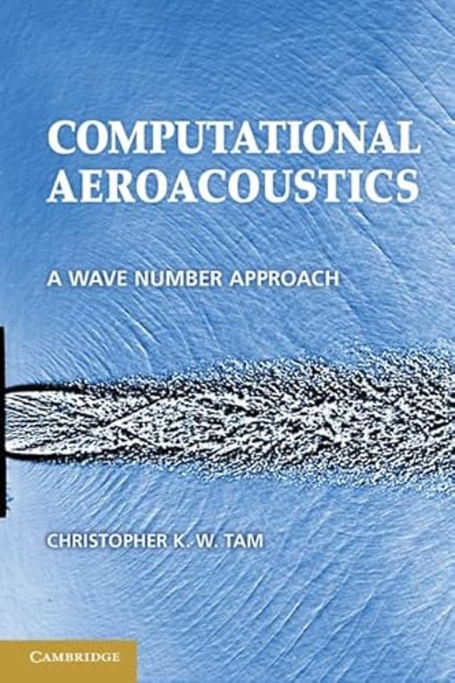 Computational Aeroacoustics
