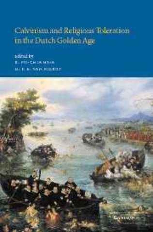 Calvinism and Religious Toleration in the Dutch Golden Age