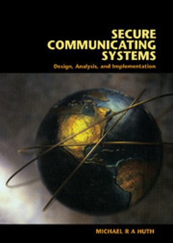 Secure Communicating Systems