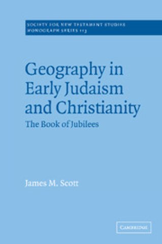 Geography in Early Judaism and Christianity