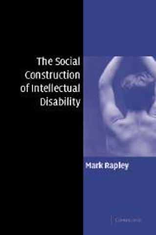 The Social Construction of Intellectual Disability