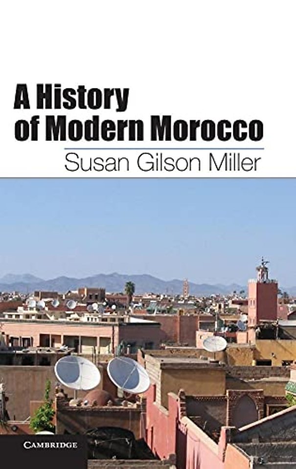 A History of Modern Morocco