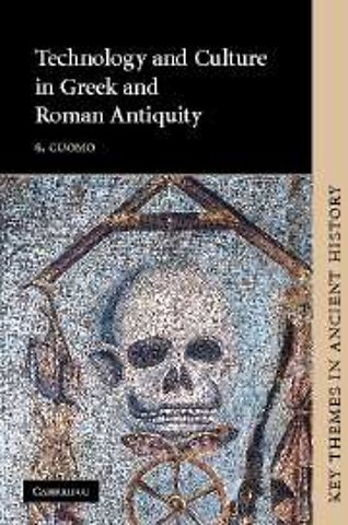 Technology and Culture in Greek and Roman Antiquity