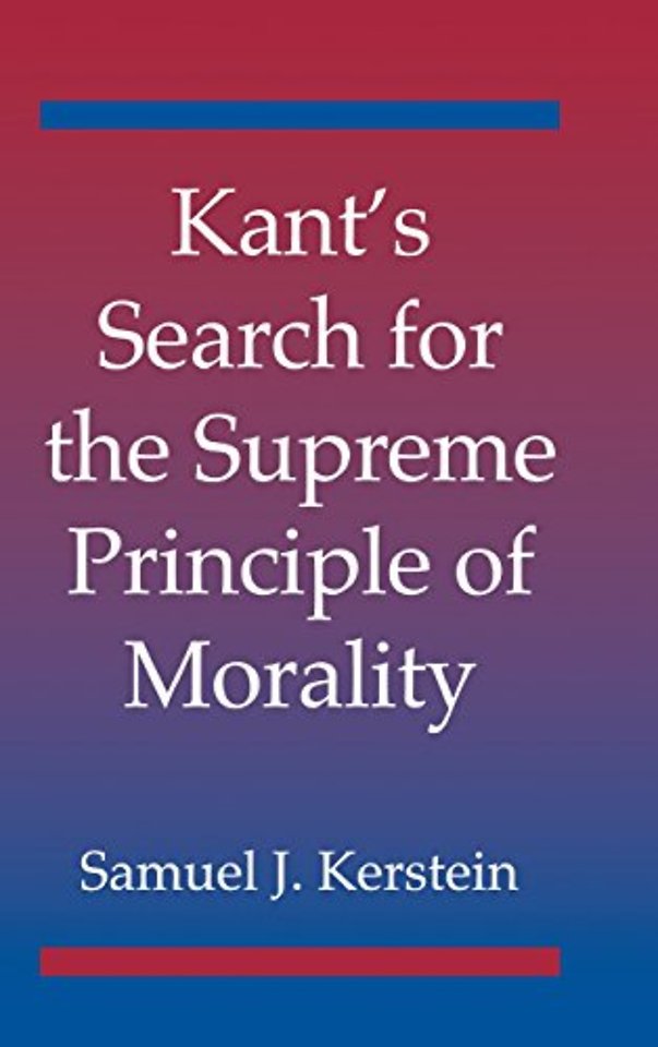 Kant's Search for the Supreme Principle of Morality