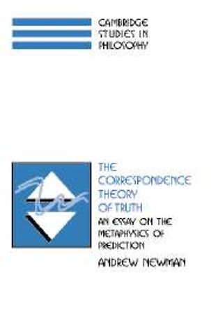 The Correspondence Theory of Truth
