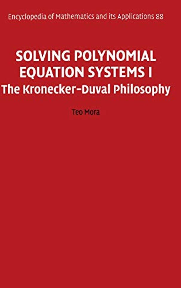Solving Polynomial Equation Systems I