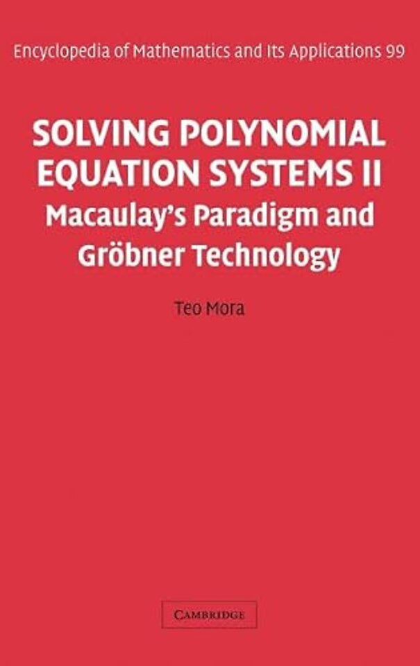 Solving Polynomial Equation Systems II