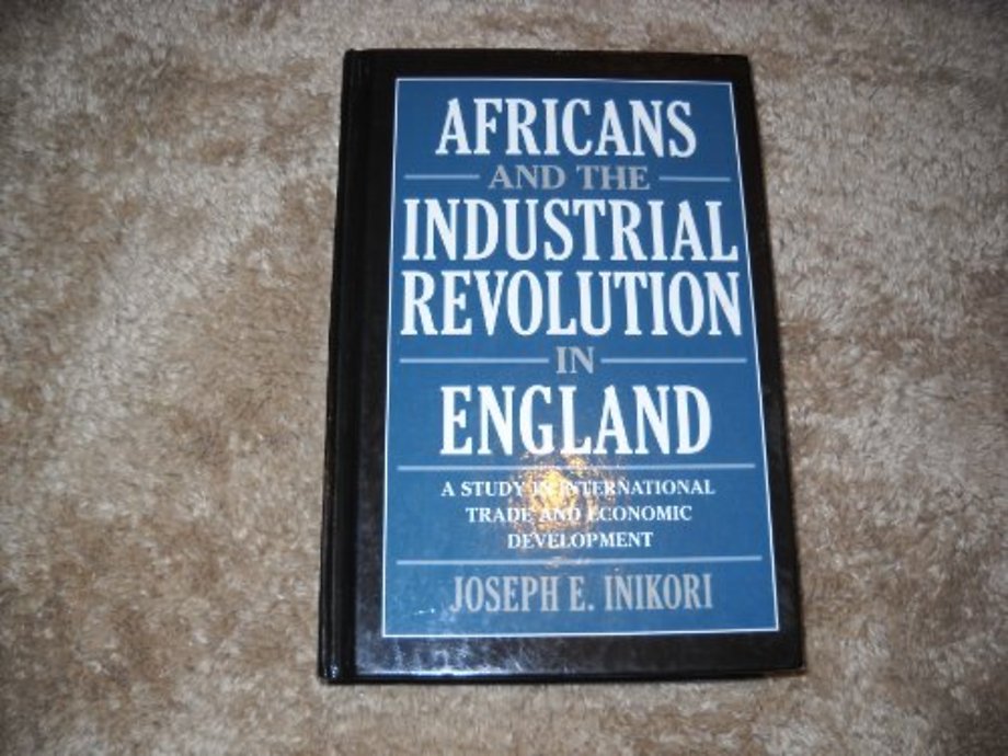 Africans and the Industrial Revolution in England
