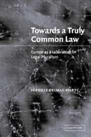 Towards a Truly Common Law
