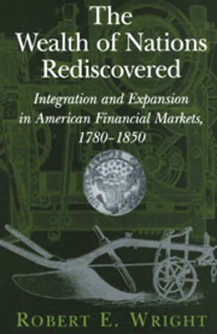 The Wealth of Nations Rediscovered