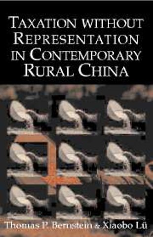 Taxation without Representation in Contemporary Rural China