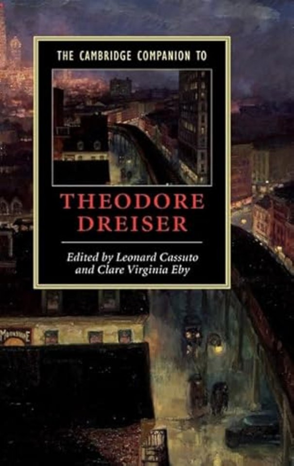 The Cambridge Companion to Theodore Dreiser