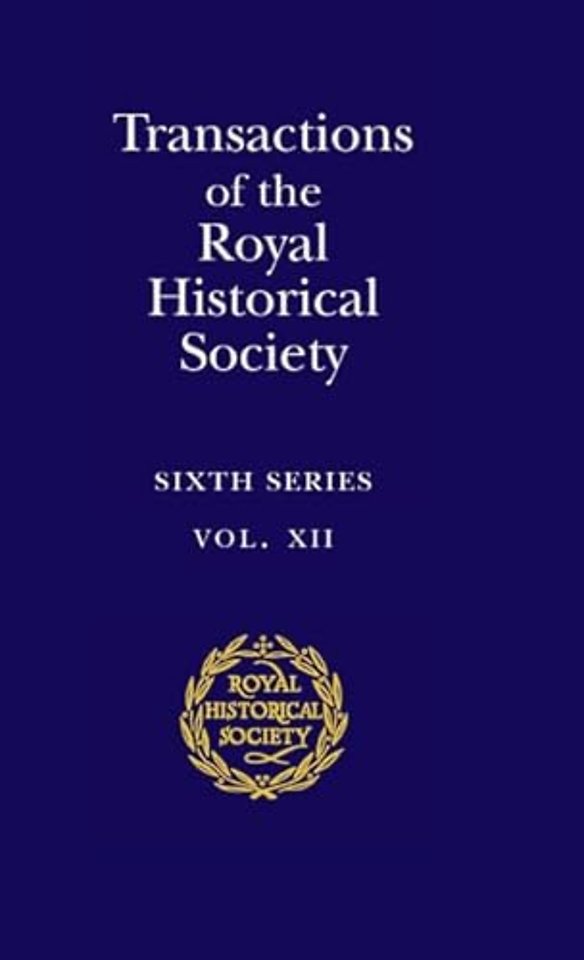 Transactions of the Royal Historical Society: Volume 12