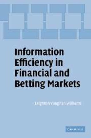 Information Efficiency in Financial and Betting Markets