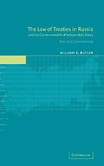The Law of Treaties in Russia and the Commonwealth of Independent States