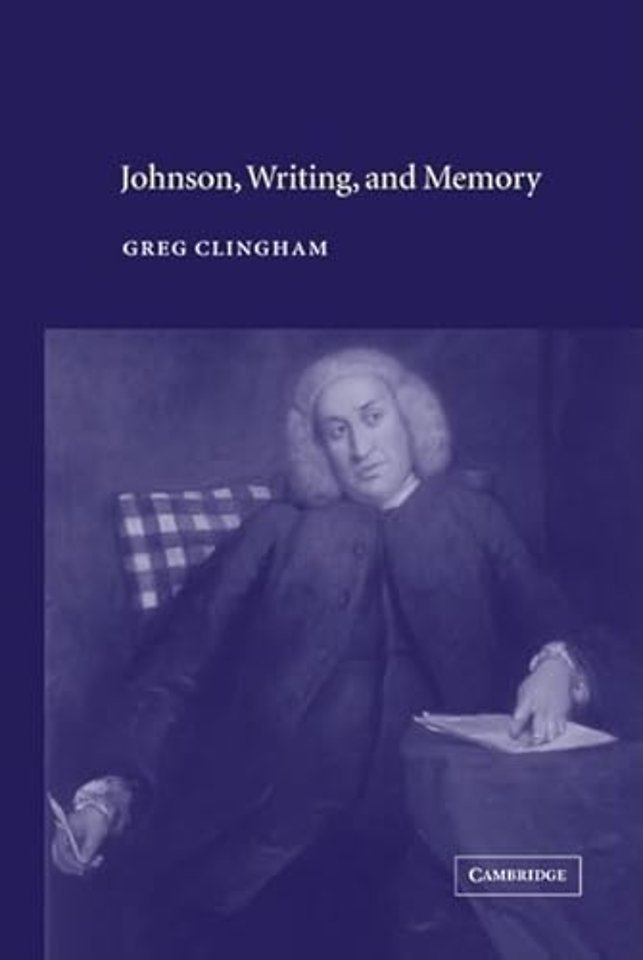 Johnson, Writing, and Memory