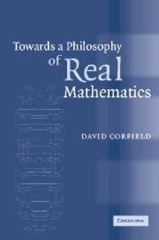 Towards a Philosophy of Real Mathematics