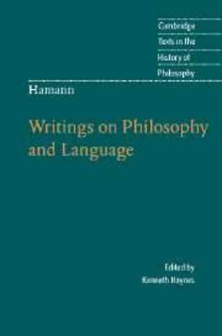 Hamann: Writings on Philosophy and Language