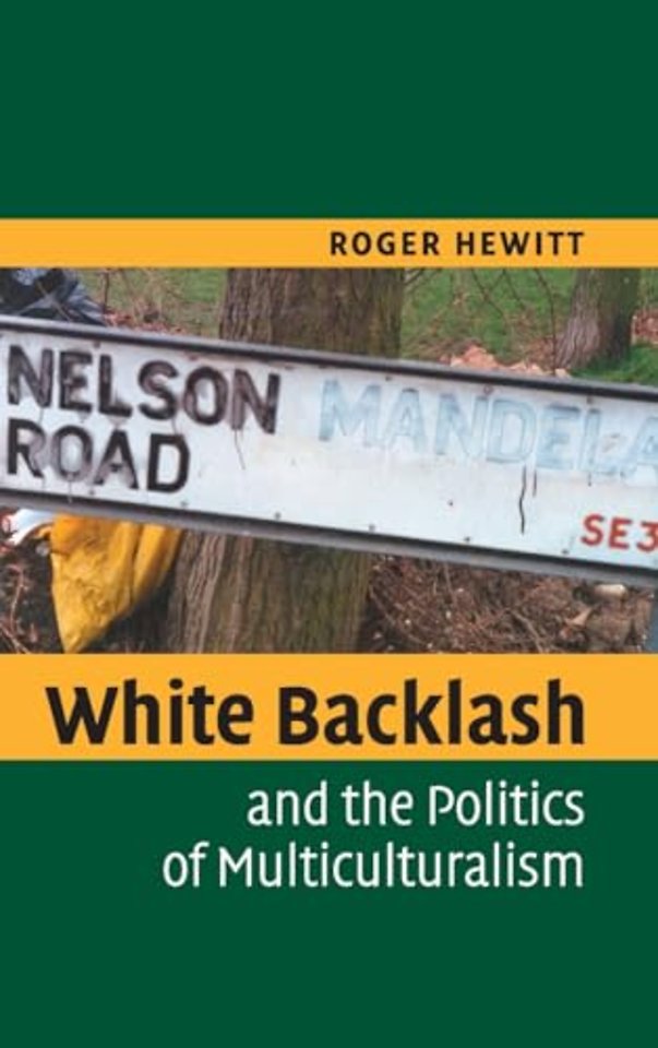 White Backlash and the Politics of Multiculturalism