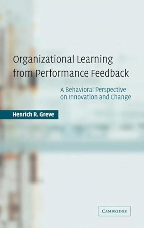 Organizational Learning from Performance Feedback