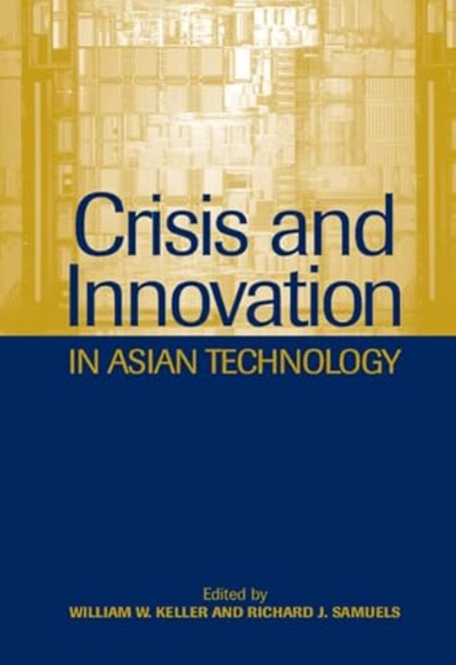 Crisis and Innovation in Asian Technology