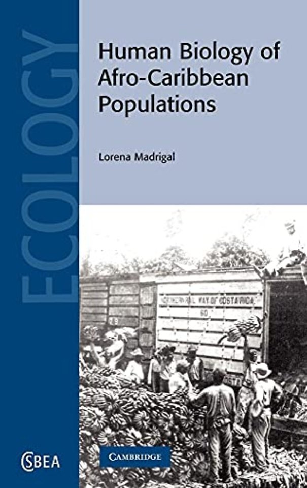 Human Biology of Afro-Caribbean Populations