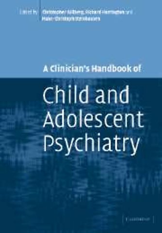 A Clinician's Handbook of Child and Adolescent Psychiatry