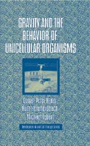 Gravity and the Behavior of Unicellular Organisms