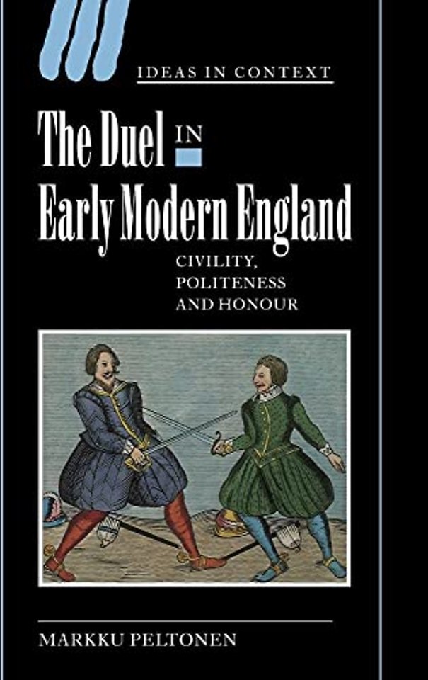 The Duel in Early Modern England