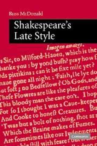 Shakespeare's Late Style