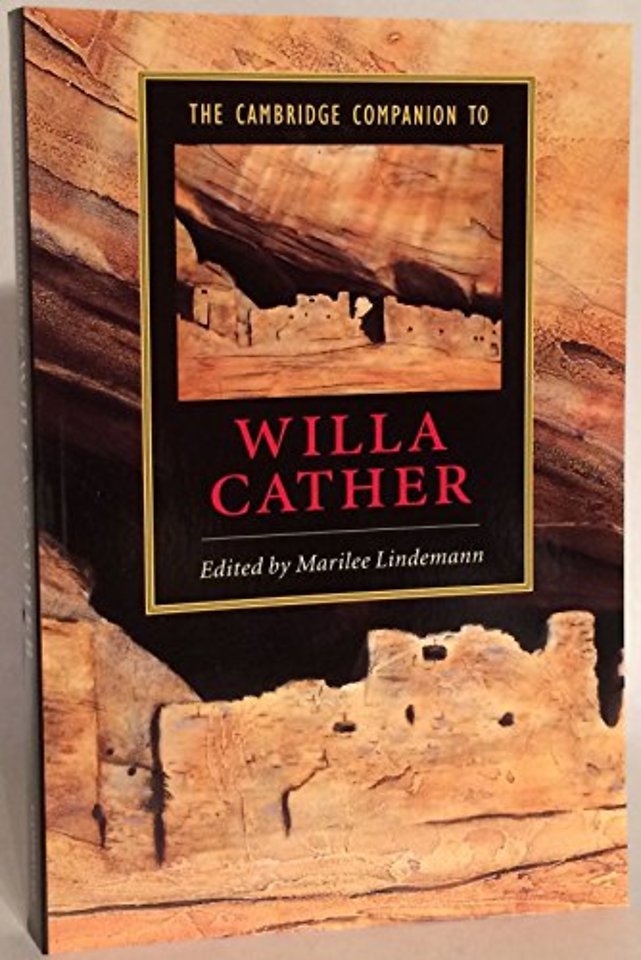 The Cambridge Companion to Willa Cather