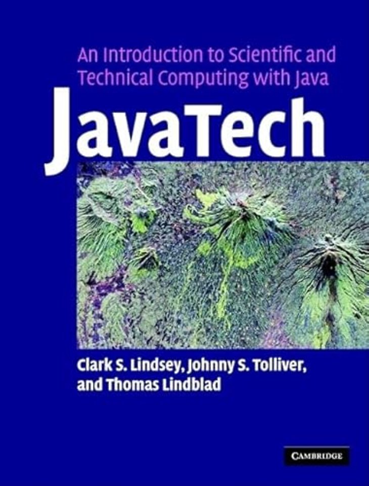 JavaTech, an Introduction to Scientific and Technical Computing with Java
