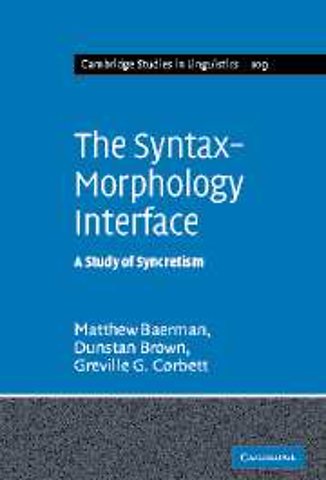The Syntax-Morphology Interface