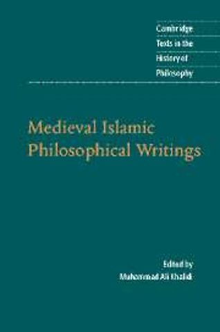 Medieval Islamic Philosophical Writings