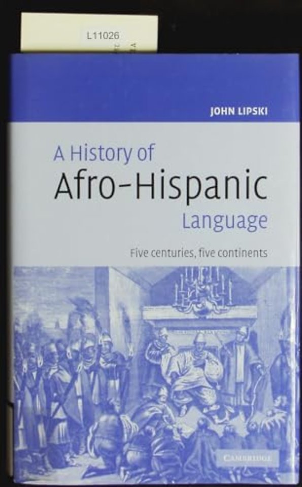 A History of Afro-Hispanic Language