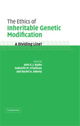 The Ethics of Inheritable Genetic Modification