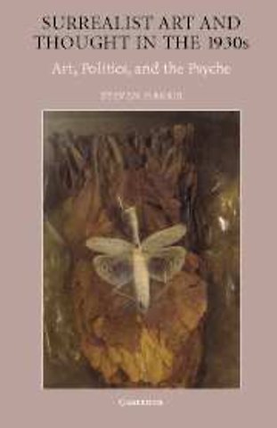 Surrealist Art and Thought in the 1930s
