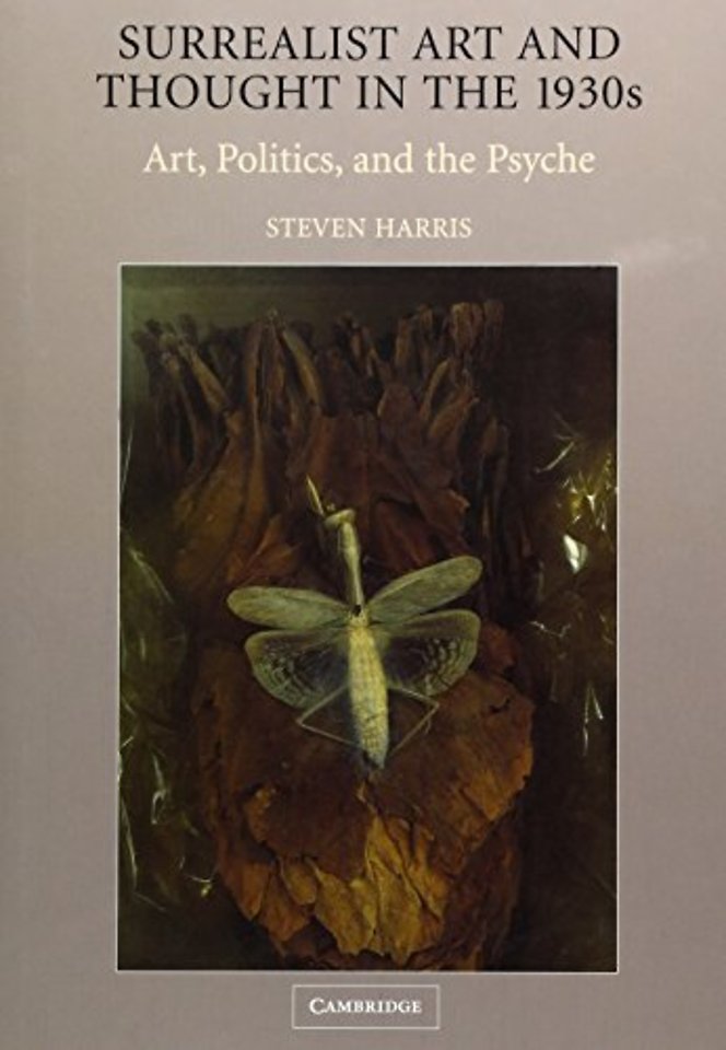 Surrealist Art and Thought in the 1930s