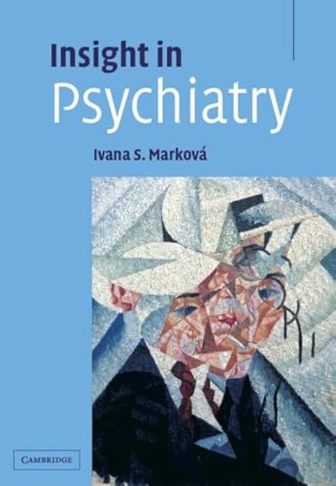 Insight in Psychiatry